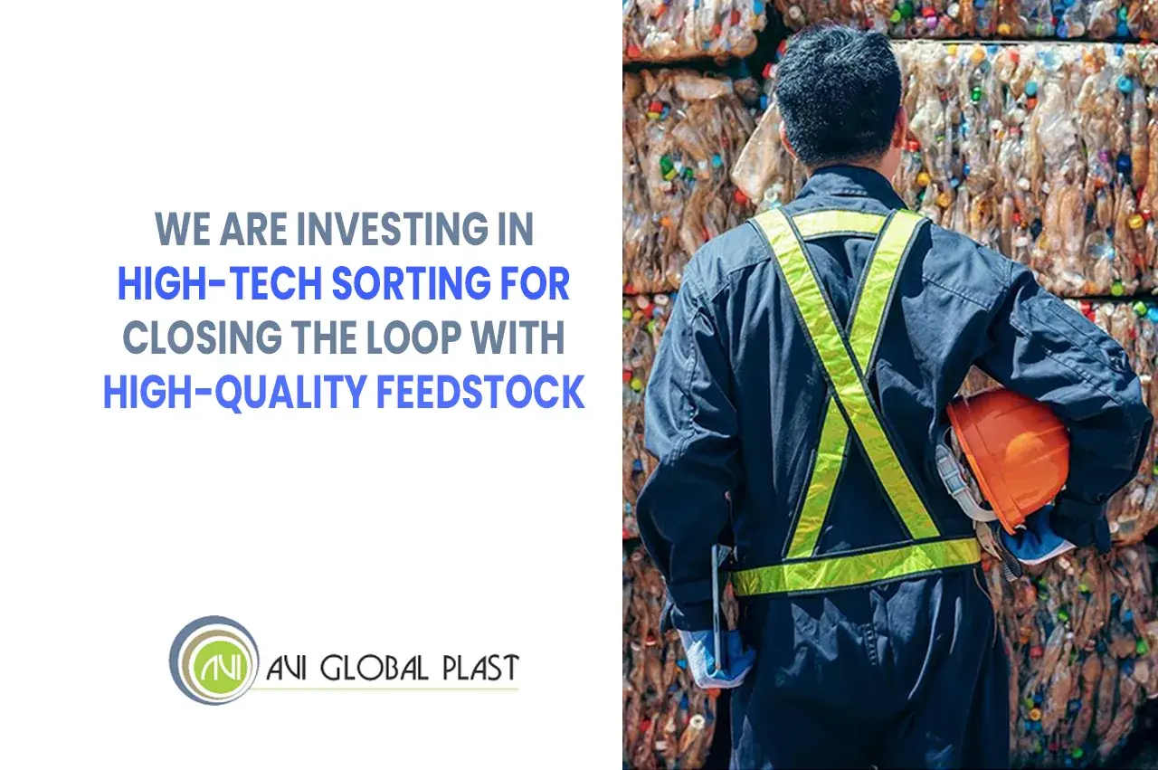 Closing The Loop With High-Quality Feedstock