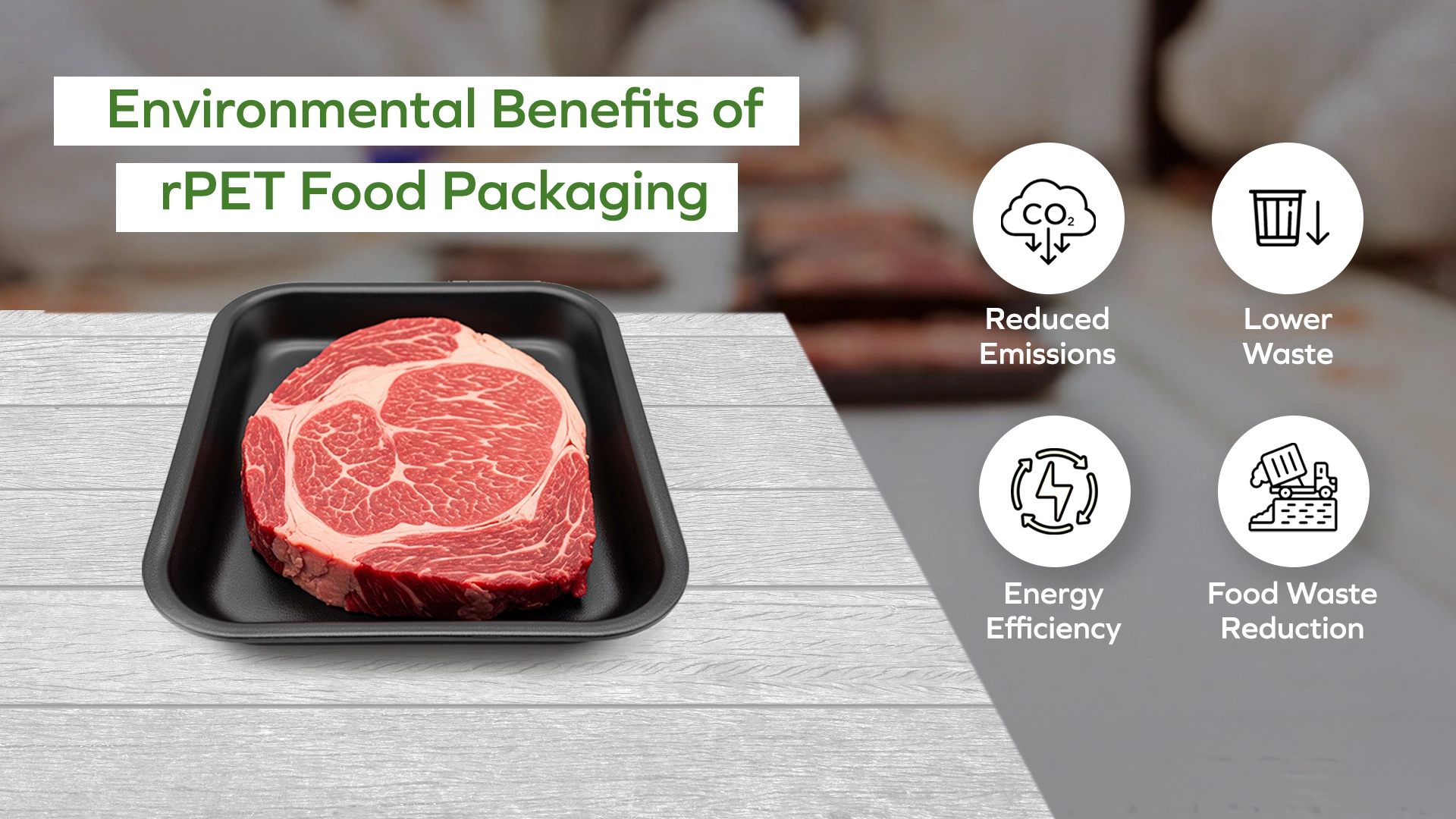 Chart comparing rPET trays, laminated paperboard, and bioplastic trays, showing rPET’s superior recyclability and lower carbon footprint for sustainable food packaging.